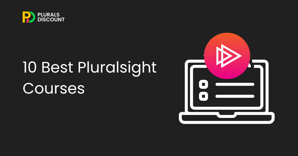 10 Best Pluralsight Courses